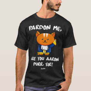失礼だがアーロン・パーサー・ハミルトン・キャット Tシャツ