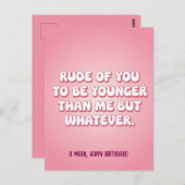 失礼なあなたは私より若いけど、まあ楽しい ポストカード (正面/裏面)