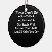 失礼なことを言うので、私に失礼なことをしないでください セラミックオーナメント (左)