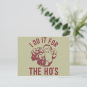 失礼なクリスマス顔私はHo'sのためにそれを行う シーズンポストカード (スタンド正面)