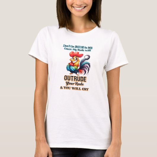 失礼な態度を取るな Tシャツ (正面)