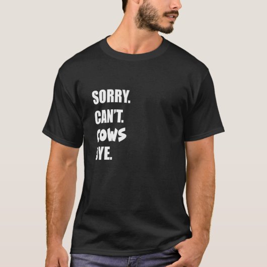 失礼、牛はバイ・バイできない 2 Tシャツ (正面)