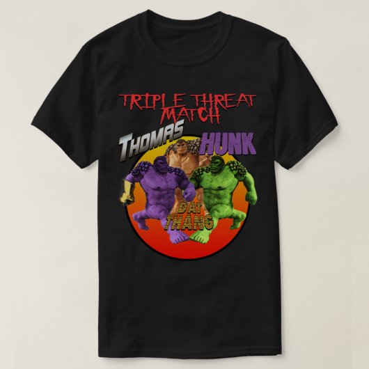 奇妙なオフブランドヒーローシャツThomas Vs Hunk Vs Dat Tシャツ (デザイン正面)