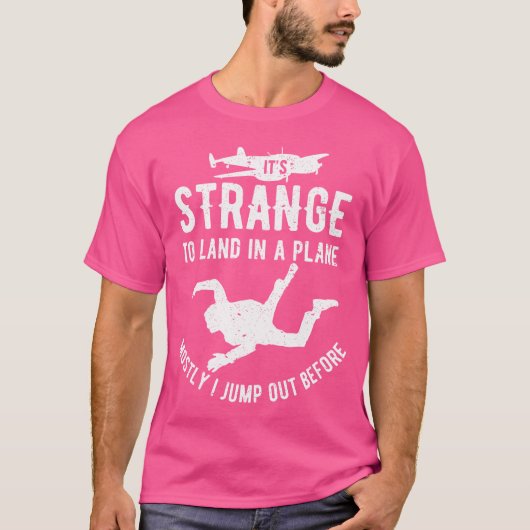 奇妙な陸上飛行機スカイダイビングパラシュート値リスト Tシャツ (正面)