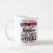 奇数の数学のしゃれの数学の教師のマグ コーヒーマグカップ (左)