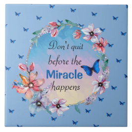 奇跡がやめ起こる前に |青いフローラ タイル