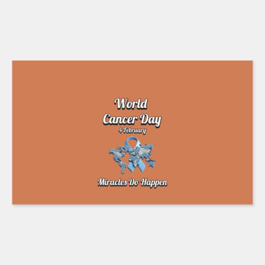 奇跡が起こる。世界癌の日。 長方形シール (正面)