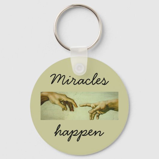 奇跡が起こる – keychain キーホルダー (正面)