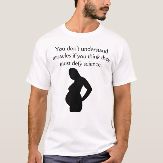 奇跡のマタニティシャツ Tシャツ (正面)