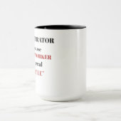 奇跡の作業者の管理者のみ マグカップ (中央)