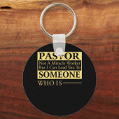 奇跡の労働者ではなく、私はあなたを牧師に導くことができる キーホルダー (正面)