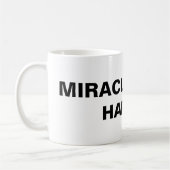 "奇跡はまだ起こる"クラシックマグ コーヒーマグカップ (左)