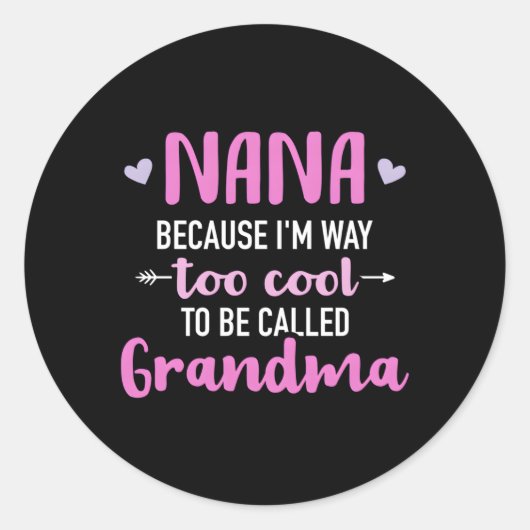 奈々おばあちゃんって呼ぶにはもう無理だから ラウンドシール (正面)