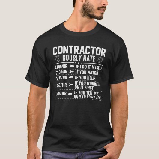 契約者時給おもしろい労働日ジョーク Tシャツ (正面)