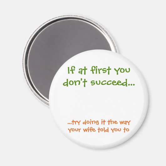 奥さんが冷蔵庫用マグネットに言った通りおもしろい マグネット (正面/裏面)