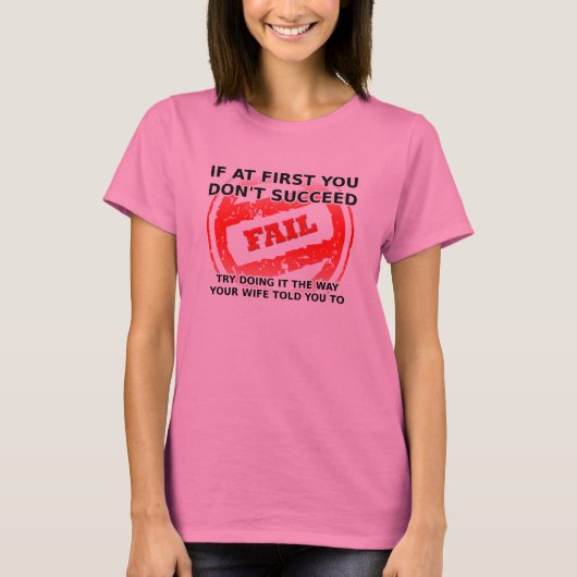 奥さんの言うことを聞きなさい おもしろTシャツ Tシャツ (正面)