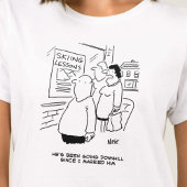 奥さんは夫が下り坂になったと言う Tシャツ