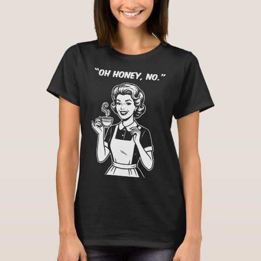 奥さん人生、なんてことだ Tシャツ (正面)