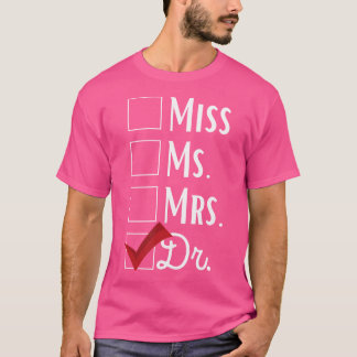 奥さん恋しく思は、卒業生の博士でおもしろいはない Tシャツ
