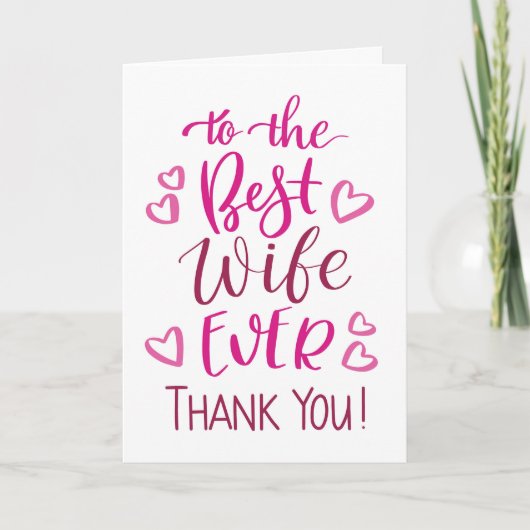 奥さん最高のEver Thank youタイポグラフィinピンク カード (正面)