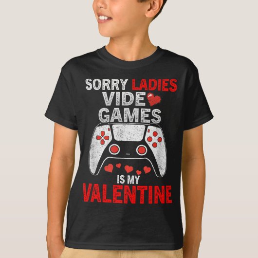 奥様方へ残念なお知らせ ビデオゲームが私のバレンタインです Tシャツ (正面)
