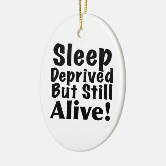 奪い取られる睡眠しかしまだ生きた セラミックオーナメント (左)