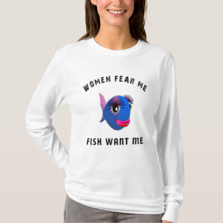 女おもしろいは魚が欲しいのを恐れる Tシャツ