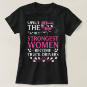 女おもしろい性の女の子のためのトラックの運転手トラックのキャブ女性 Tシャツ (デザイン正面)