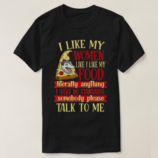 女おもしろい性は食べ物が好きだ Tシャツ (デザイン正面)