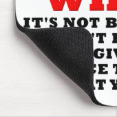 女が二度目のチャンスをおもしろい言う マウスパッド (コーナー)