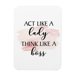 女のように振る考えるる、ボスのように マグネット