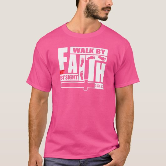 女の人への信仰は見るものではなく信仰によって歩む Tシャツ (正面)