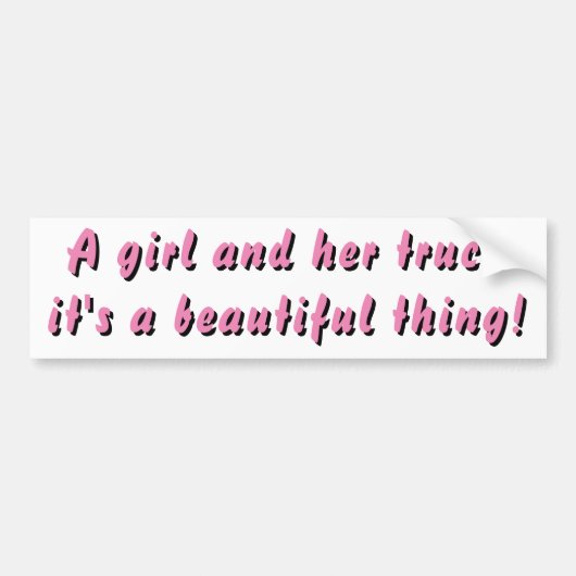 女の子および彼女のトラックの美しい事! ピンク バンパーステッカー (正面)