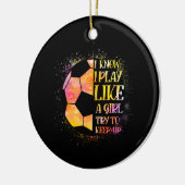 女の子が遊サッカーを盛り上げようとするのが保好きだ セラミックオーナメント (左)