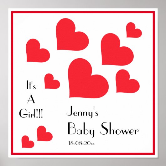 女の子だ！ – かわいい赤いハートカスタムの赤ちゃんシャワー ポスター (正面)