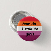 「女の子と話す方法」wゲイプライドレズビアンピン 缶バッジ (正面&裏面)
