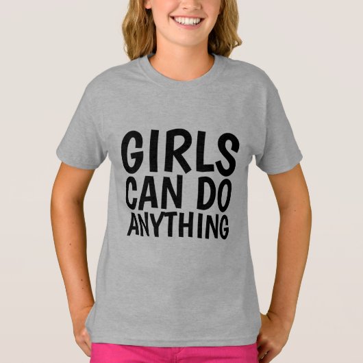 女の子なら何でもできる、Tシャツ Tシャツ (正面)