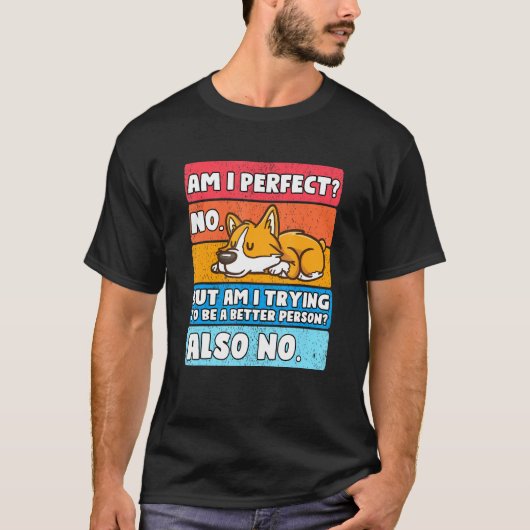 女の子には完璧なコルギはない Tシャツ (正面)