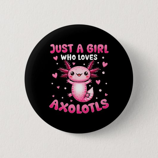 女の子のためのAxolotlはAxolotlsを愛する女の子 缶バッジ (正面)