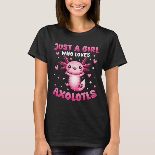 女の子のためのAxolotlはAxolotlsを愛する女の子 Tシャツ (正面)