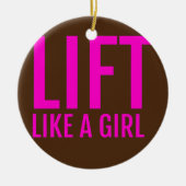 女の子のようにリフトをトレーニング女性の重量挙げ セラミックオーナメント (正面)