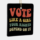 女の子のように投票あなたの権利はそれに依存するIv セラミックオーナメント (右)