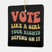 女の子のように投票あなたの権利はそれに依存するIv セラミックオーナメント (左)