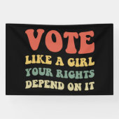 女の子のように投票あなたの権利はそれに依存するIv 横断幕 (横)