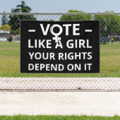 女の子のように投票あなたの権利は私はそれに依存 横断幕 (インサイチュ)