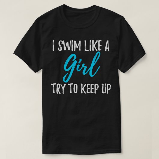 女の子のように泳いで保泳ぐ人を上げる Tシャツ (デザイン正面)