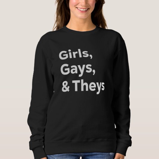 女の子のゲイとTheys Lgbt非バイナリLesbianプライド スウェットシャツ (正面)