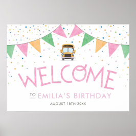 女の子のスクールバスの誕生日ウェルカムサイン ポスター