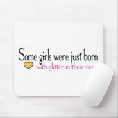 女の子の中には血生まれ管にグリッターを持つ女の子もいる マウスパッド (マウス)