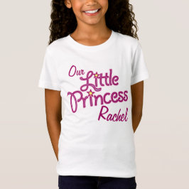 女の子の信号器のTシャツと名前を挙げられる私達の小さいプリンセス Tシャツ